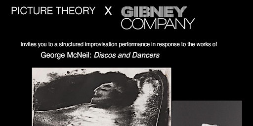 Imagem principal do evento Picture Theory X  Gibney Company :  George McNeil — Discos and  Dancers