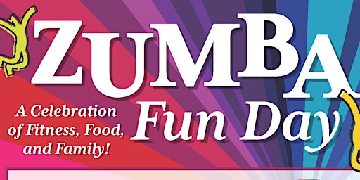Imagem principal do evento Zumba Fun Day: A Celebration of Fitness, Food, and Family!