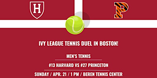 Image principale de Harvard Men's Tennis - #13 Harvard hosts #27 Princeton