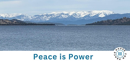 Hauptbild für Lead with Peace Missoula: Use  inner guidance for effective leadership