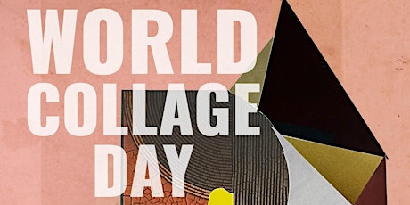 World Collage Day: Collage Party for Joyce Wieland