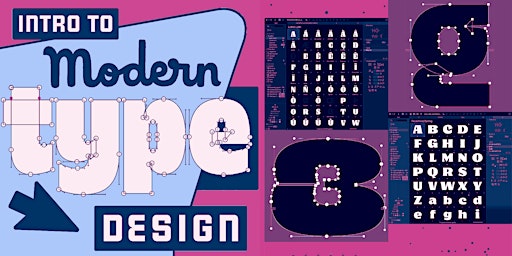 Introduction to Modern Type Design Online Workshop primary image
