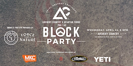 Archery Country x Spartan Forge Pre-TAC Block Party