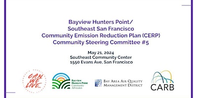 Imagen principal de Bayview-Hunters Point Community Emission Reduction Plan (CERP) Meeting #5