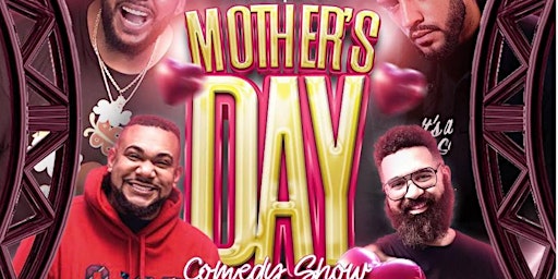 Primaire afbeelding van Mother’s Day Comedy Dinner Show