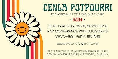 Imagem principal do evento 2024 CENLA Potpourri • Pediatricians for a Far Out Future