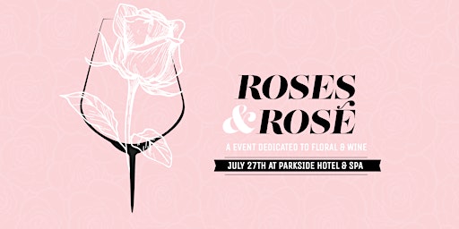 Imagem principal do evento Roses and Rosé Victoria
