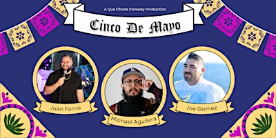 Imagem principal do evento Cinco de Mayo Comedy