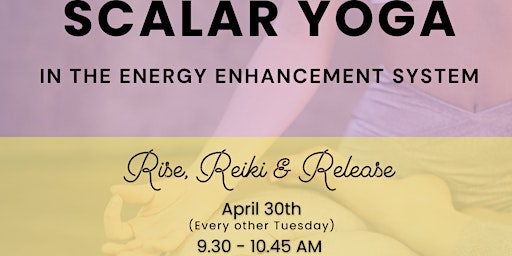 Restorative & Reiki Yoga in the Energy Enhancement System primary image