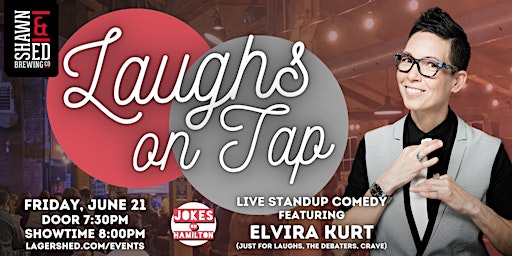 Primaire afbeelding van LAUGHS ON TAP - Comedy Show with ELVIRA KURT