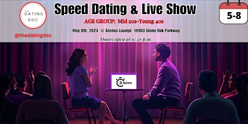 Primaire afbeelding van San Antonio Speed Dating & Live Show (Ages: Mid 20s- Young 40s)