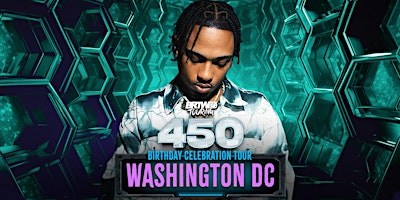 Primaire afbeelding van 450 Performing Live!! DMV "Birthday Celebration"