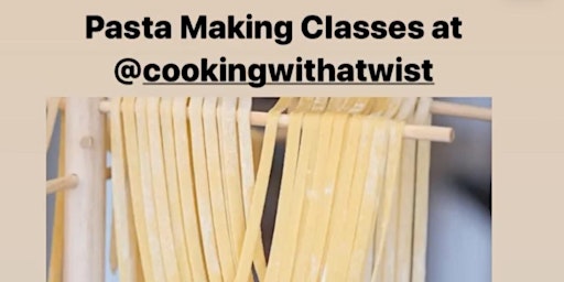 Primaire afbeelding van Cooking With A Twist Pasta Making Class - Groupon Registration