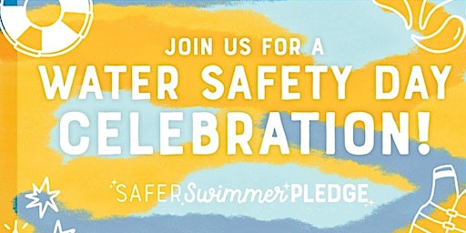 Imagem principal do evento Water Safety Day!