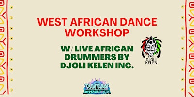 Image principale de West African Dance Workshop w/ Djoli Kelen