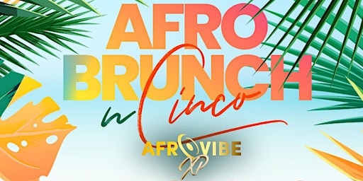 Image principale de Afro-Brunch n Cinco @ The Shadow Gallery