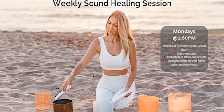 Weekly Sound Healing Session