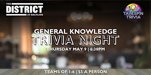 Image principale de Trivia Night at the District Beltline - General Knowledge