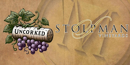 Hauptbild für Uncorked - Stolpman Vineyards
