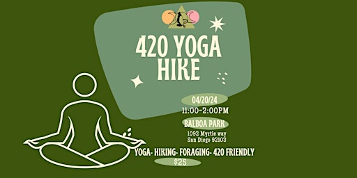 Image principale de 420 yoga Hike Balboa Park!