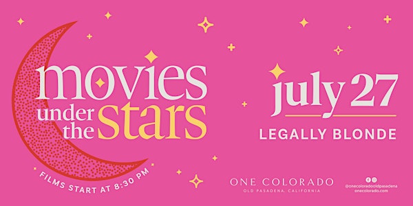 Movies Under the Stars | LEGALLY BLONDE(PG-13)