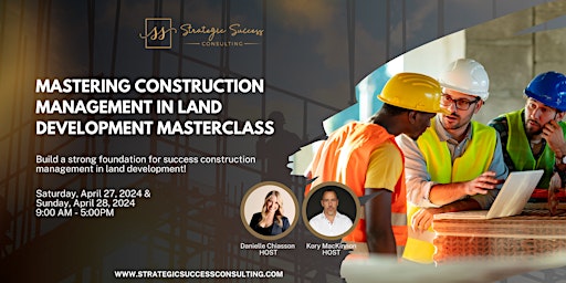 Imagem principal de Mastering Construction Management in Land Development Masterclass