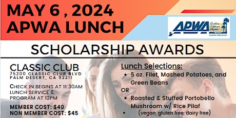 APWA Coachella Valley May 2024 Lunch and Scholarship Awards