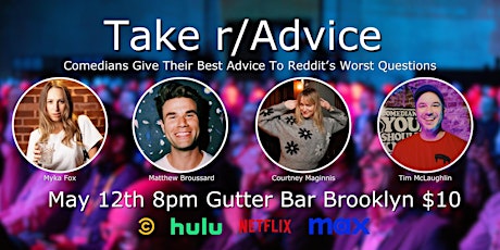 Take r/Advice A Live Reddit Advice Show