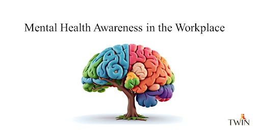 Mental Health Awareness in the Workplace primary image