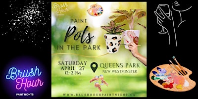 Paint Pots in the Park - QUEENS PARK, NEW WESTMINSTER primary image