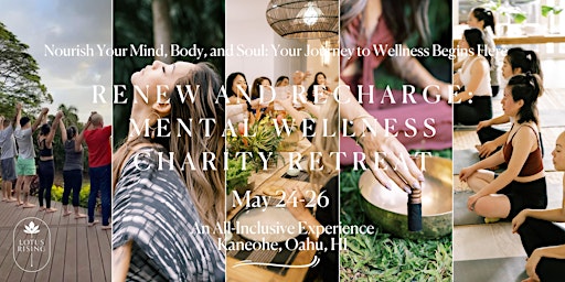 Image principale de Renew and Recharge: Mental Wellness Charity Retreat