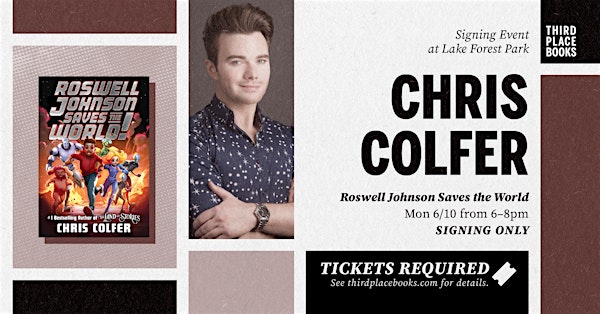 SIGNING EVENT: Chris Colfer — Roswell Johnson Saves the World!