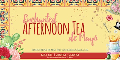 Primaire afbeelding van Enchanted Afternoon Tea de Mayo