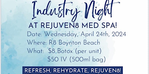 Industry Night at Rejuven8 Med Spa primary image