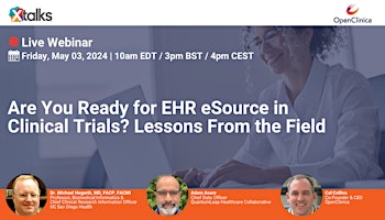 Primaire afbeelding van Are You Ready for EHR eSource in Clinical Trials? Lessons From the Field