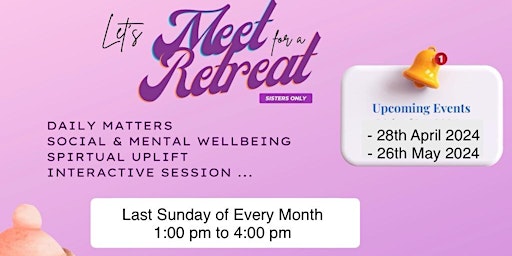 Imagem principal do evento Let’s Meet for a Retreat - sisters only