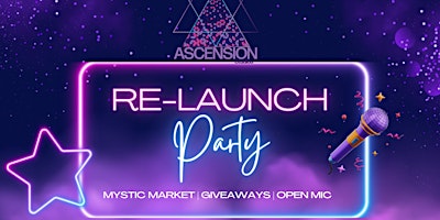 Hauptbild für Ascension Relaunch Party, Mystic Market, Sound Healing & Open Mic