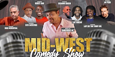 Primaire afbeelding van MID-WEST COMEDY SHOW