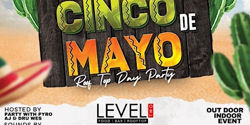 Cinco De Mayo Rooftop/Indoor Party  primärbild