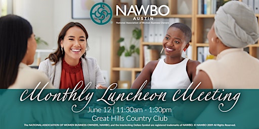 Imagen principal de NAWBO Austin Monthly Luncheon Meeting - June