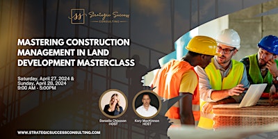 Mastering Construction Management in Land Development Masterclass primary image