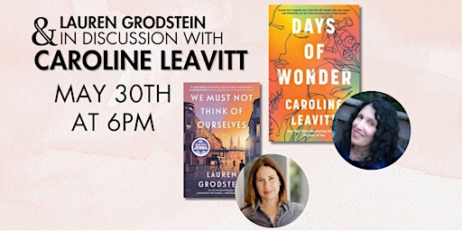 Caroline Leavitt Discusses Days of Wonder with Lauren Grodstein  primärbild