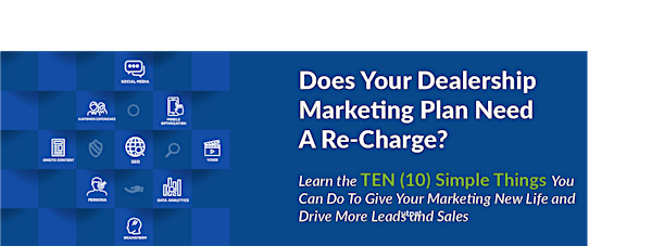Does Your Dealership Marketing Plan Need A Re-Charge?