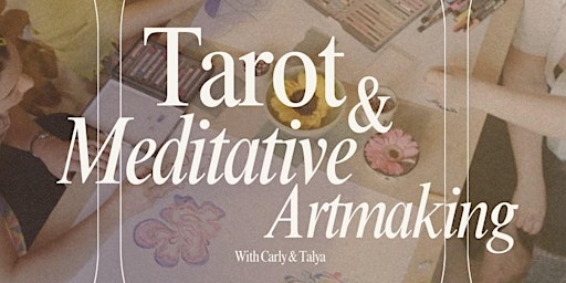 Imagem principal do evento Tarot and Meditative Artmaking