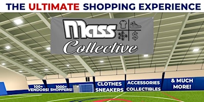 Imagem principal do evento MASS COLLECTIVE 14: THE ULTIMATE SHOPPING EXPERIENCE