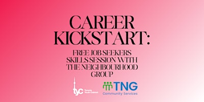 Career Kickstart: Free Job Seekers Skills Session primary image
