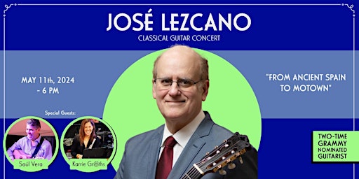 José Lezcano, Two-Time Grammy-Nominated Classical Guitarist & Composer  primärbild