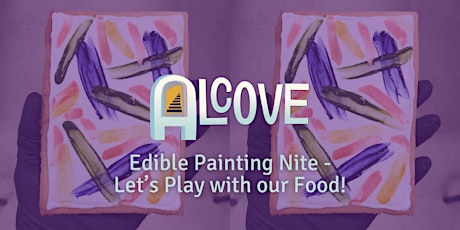 Edible painting nite - Let's play with our food!