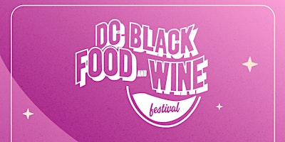 Imagem principal do evento DC | Black Food and Wine Festival