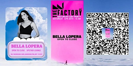 DJ BELLA LOPERA AT THE FACTORY AFTERHOURS SATURDAY DAY PARTY EDITION